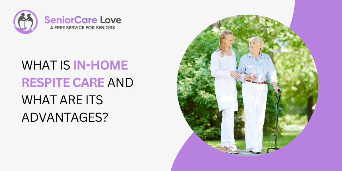 What is in-home respite care and what are its advantages?