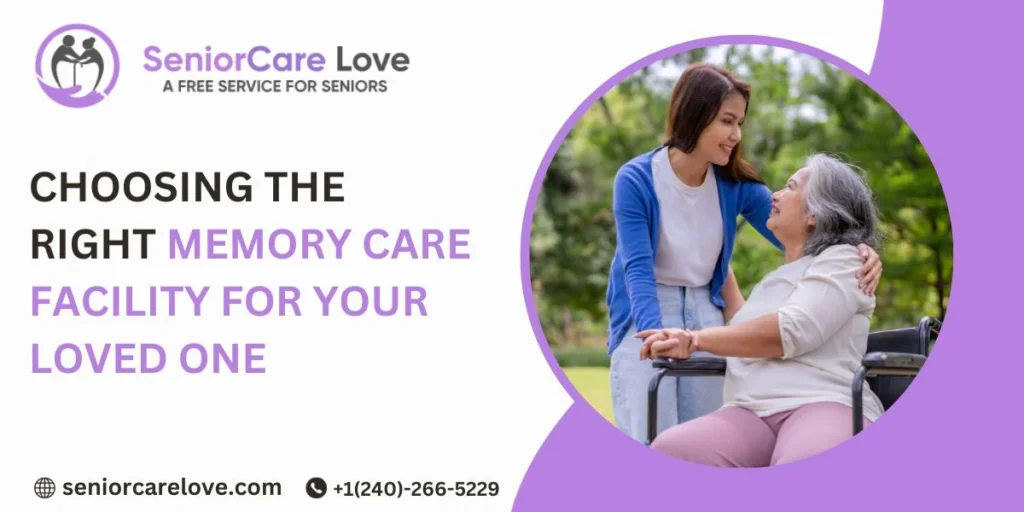 Memory Care Facility for Your Loved One