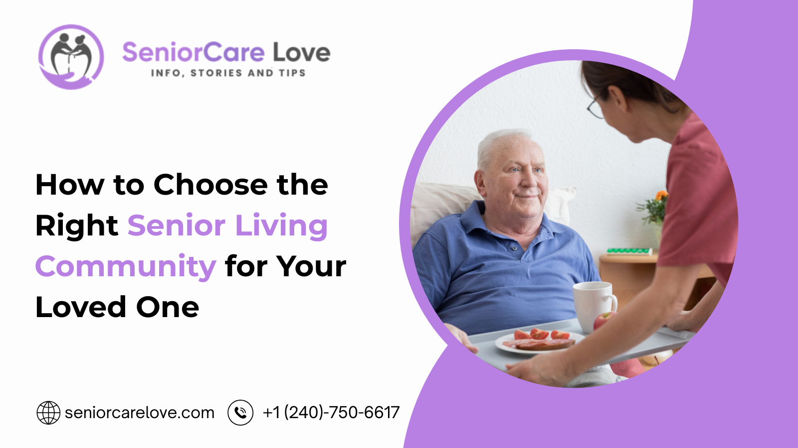 How to Choose the Right Senior Living Community for Your Loved One